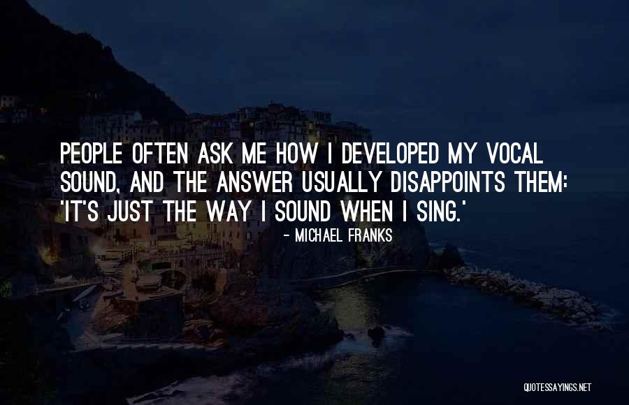Guts Feeling Quotes By Michael Franks Guts Feeling Quotes By Michael Franks