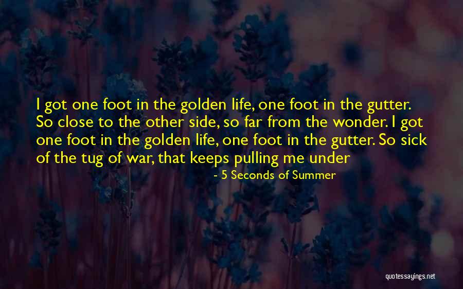Gutter Life Quotes By 5 Seconds Of Summer Gutter Life Quotes By 5 Seconds Of Summer