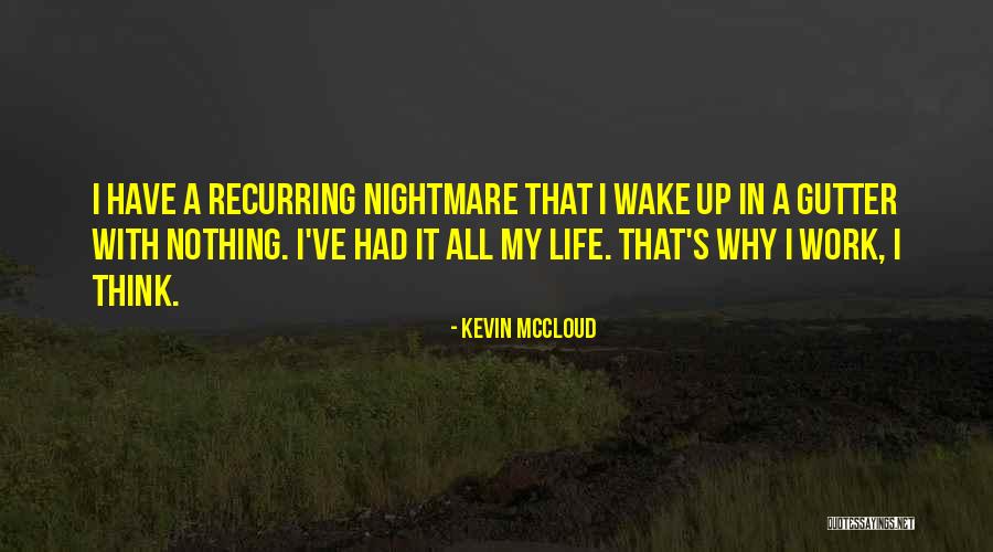 Gutter Life Quotes By Kevin McCloud Gutter Life Quotes By Kevin McCloud