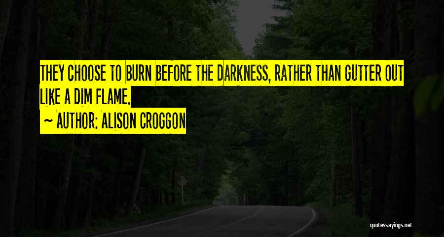 Gutter Quotes By Alison Croggon