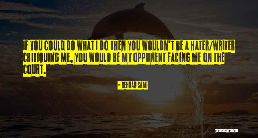 Gutter Speak Quotes By Behdad Sami Gutter Speak Quotes By Behdad Sami
