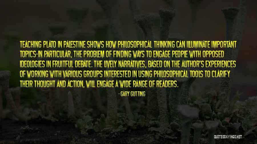 Gutting Quotes By Gary Gutting Gutting Quotes By Gary Gutting