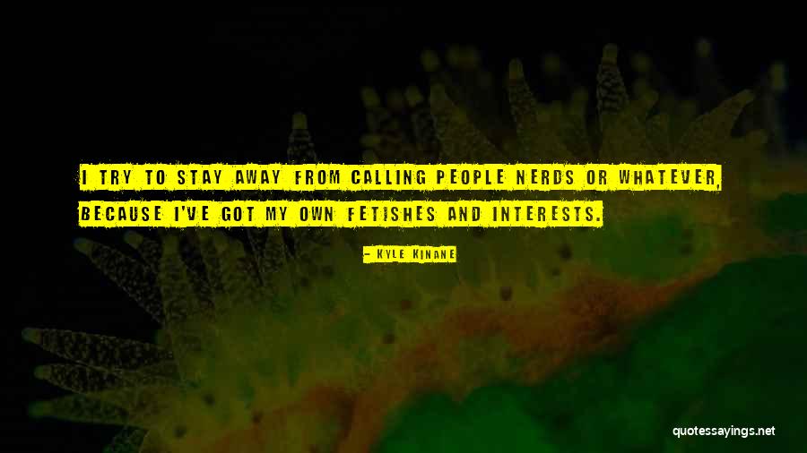 Gutwein Doors Quotes By Kyle Kinane Gutwein Doors Quotes By Kyle Kinane