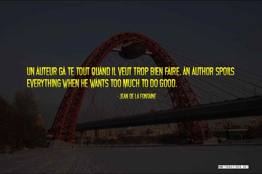Guusje Van Quotes By Jean De La Fontaine Guusje Van Quotes By Jean De La Fontaine