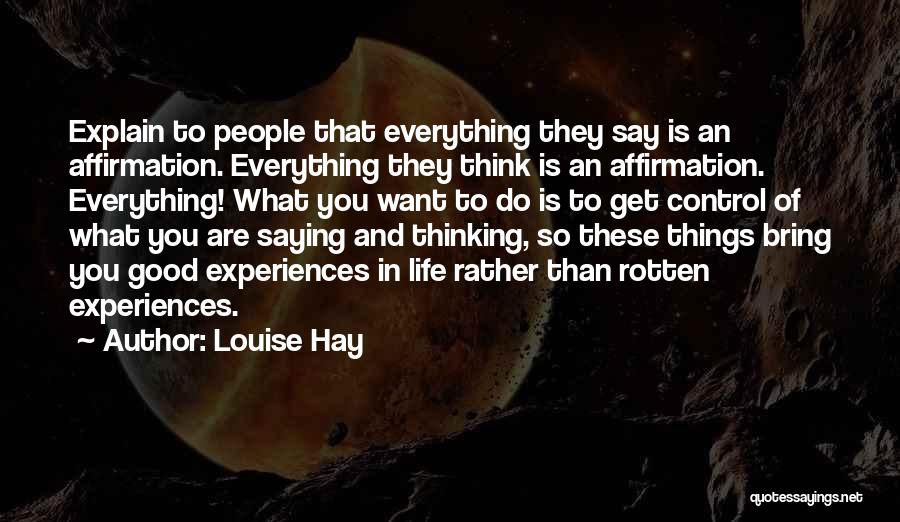 Guven Nesriyyati Quotes By Louise Hay