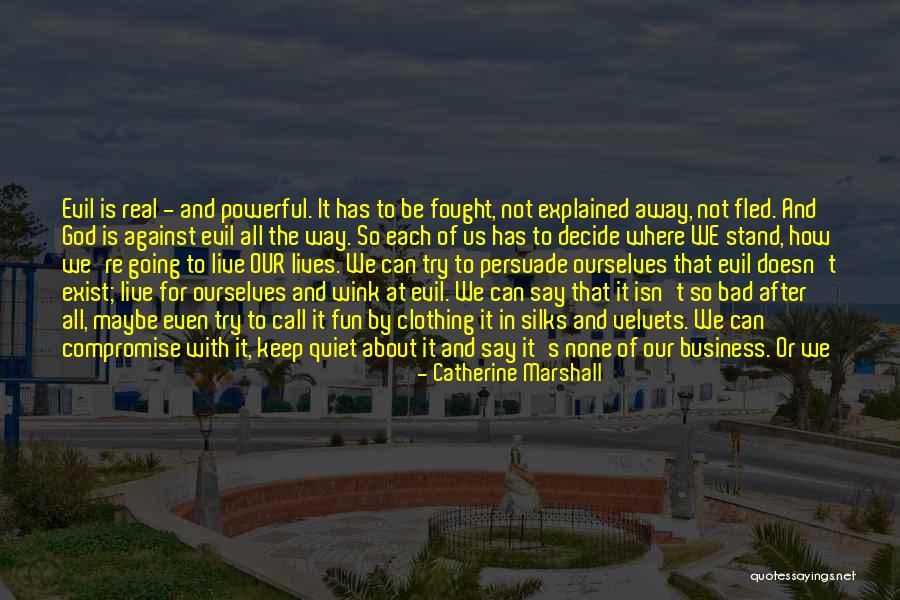 Guvnors Quotes By Catherine Marshall Guvnors Quotes By Catherine Marshall