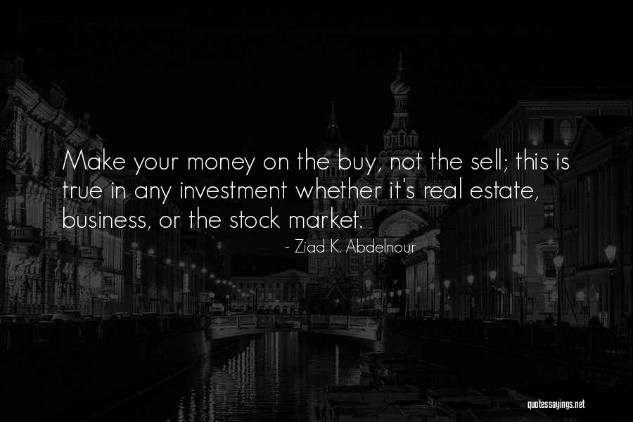 Guvnors Quotes By Ziad K. Abdelnour Guvnors Quotes By Ziad K. Abdelnour
