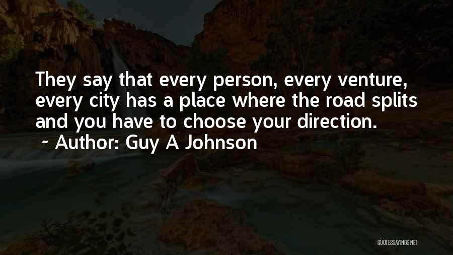 Guy A Johnson Quotes 1380300