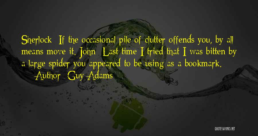 Guy Adams Quotes 2131654