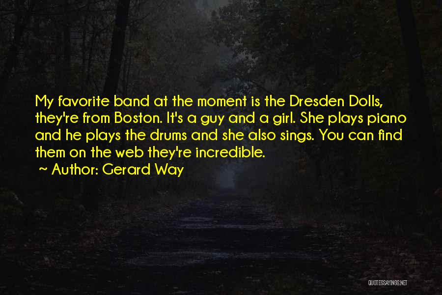 Guy And Girl Quotes By Gerard Way
