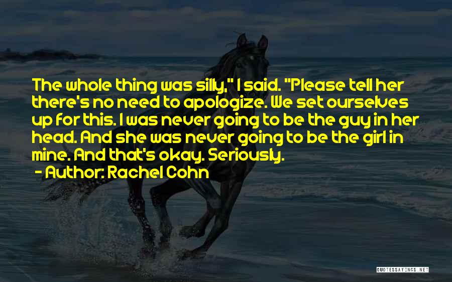 Guy And Girl Quotes By Rachel Cohn