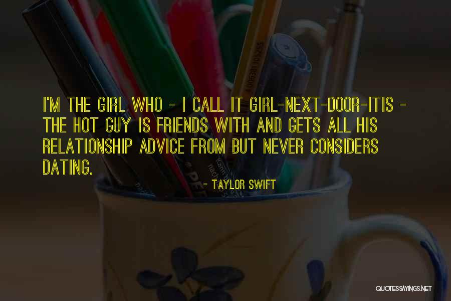 Guy And Girl Relationship Quotes By Taylor Swift