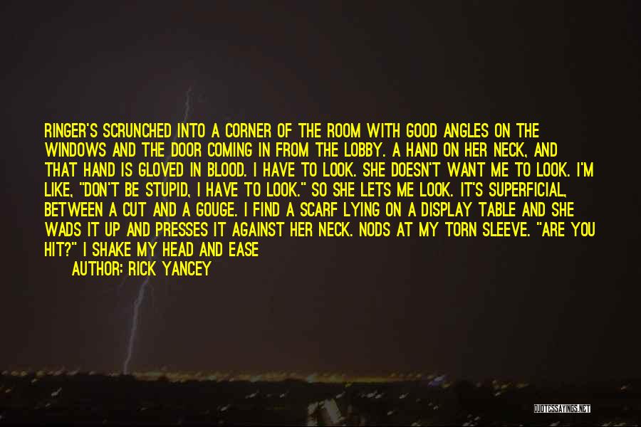 Guy Are Stupid Quotes By Rick Yancey