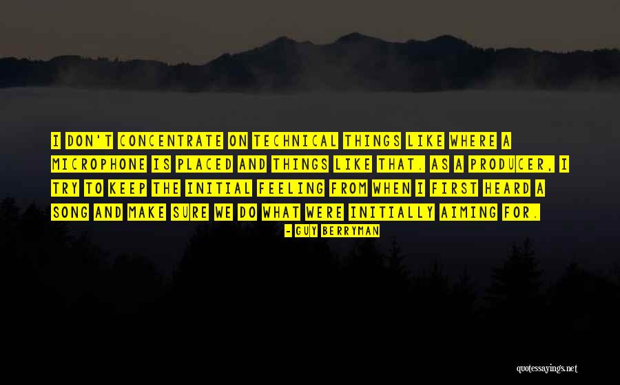 Guy Berryman Quotes 1128133 Guy Berryman Quotes 1128133
