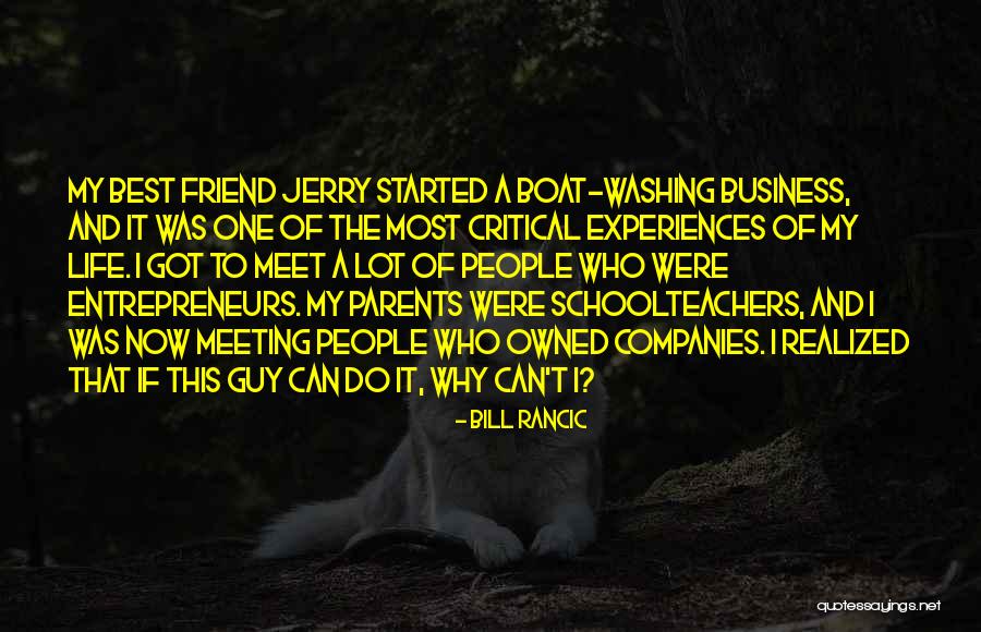 Guy Best Friend Quotes By Bill Rancic Guy Best Friend Quotes By Bill Rancic