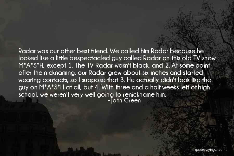 Guy Best Friend Quotes By John Green Guy Best Friend Quotes By John Green