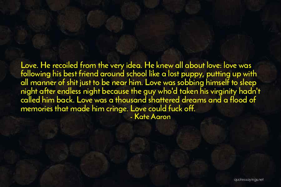 Guy Best Friend Quotes By Kate Aaron Guy Best Friend Quotes By Kate Aaron