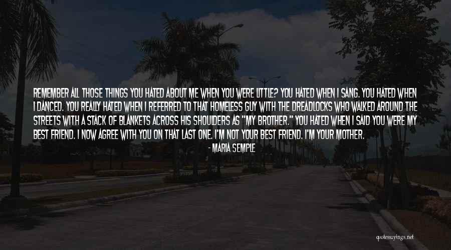 Guy Best Friend Quotes By Maria Semple Guy Best Friend Quotes By Maria Semple