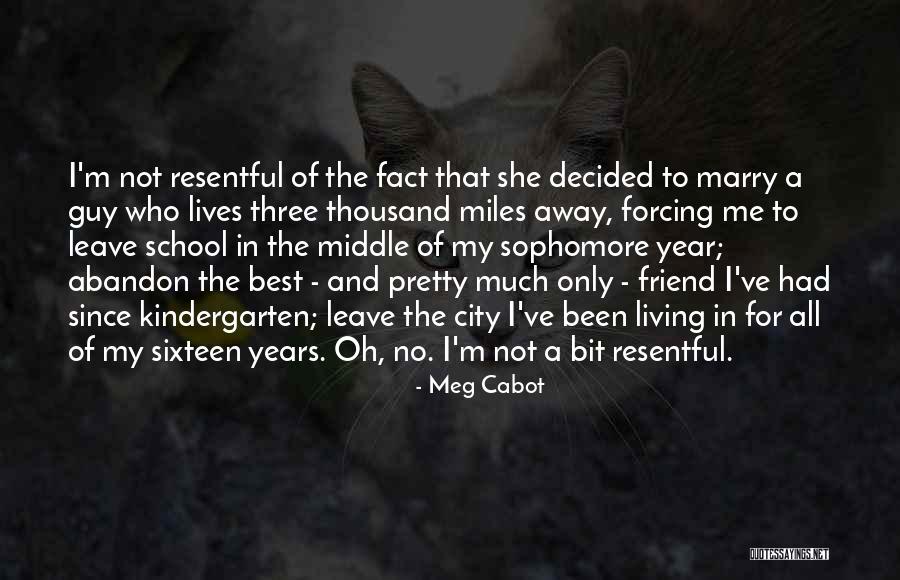 Guy Best Friend Quotes By Meg Cabot Guy Best Friend Quotes By Meg Cabot