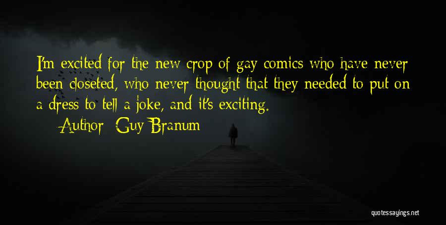 Guy Branum Quotes 947213
