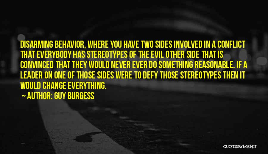 Guy Burgess Quotes 1735179 Guy Burgess Quotes 1735179