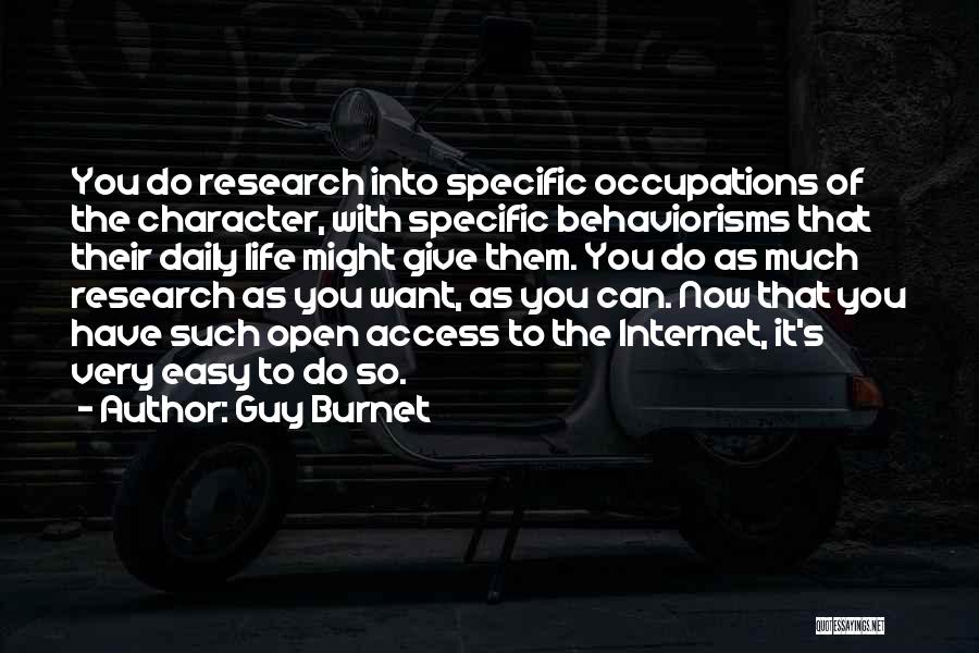 Guy Burnet Quotes 686437