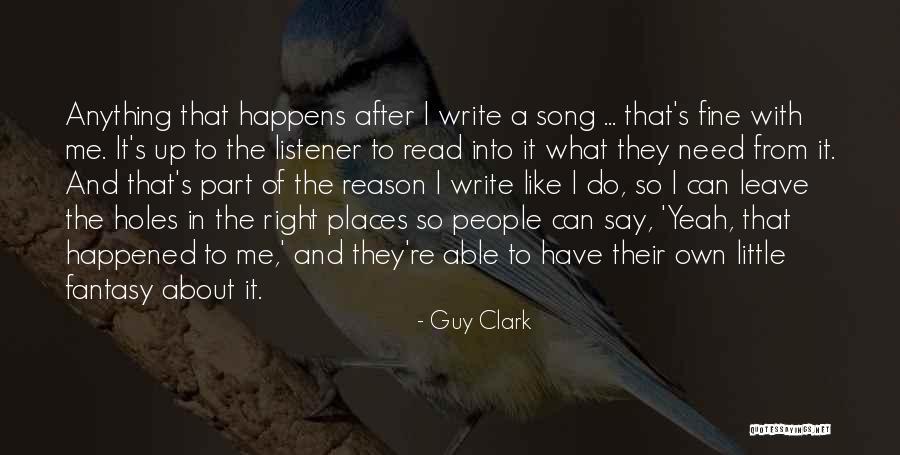 Guy Clark Quotes 1257038 Guy Clark Quotes 1257038