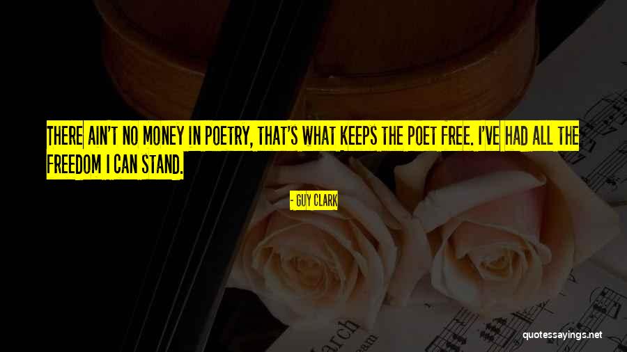 Guy Clark Quotes 1618235 Guy Clark Quotes 1618235