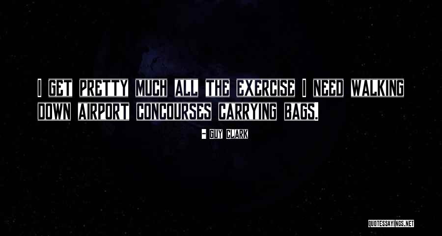 Guy Clark Quotes 444028 Guy Clark Quotes 444028