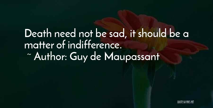 Guy De Maupassant Quotes 1209103