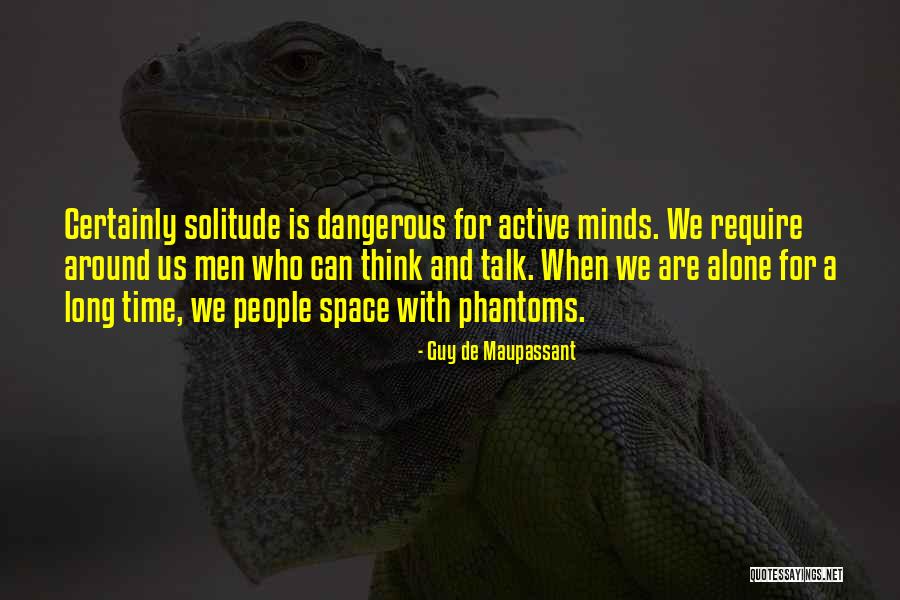 Guy De Maupassant Quotes 1746058 Guy De Maupassant Quotes 1746058