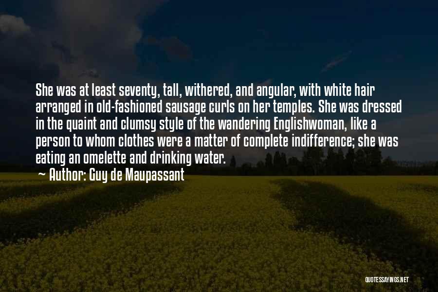 Guy De Maupassant Quotes 974495