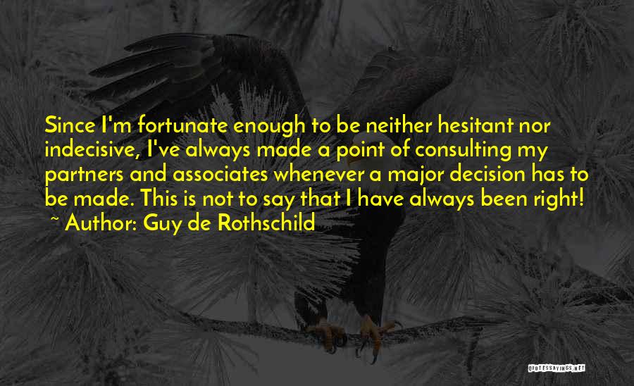 Guy De Rothschild Quotes 1260449