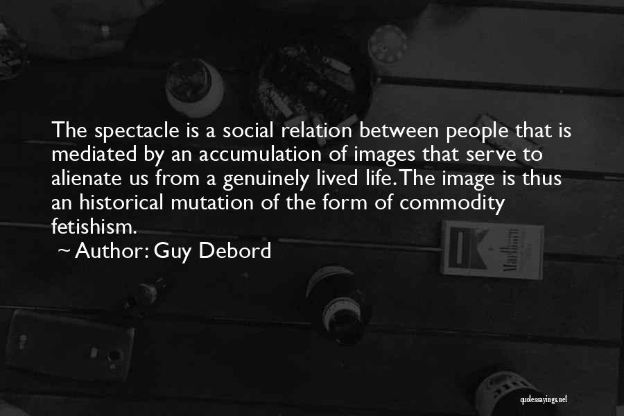 Guy Debord Quotes 1829283