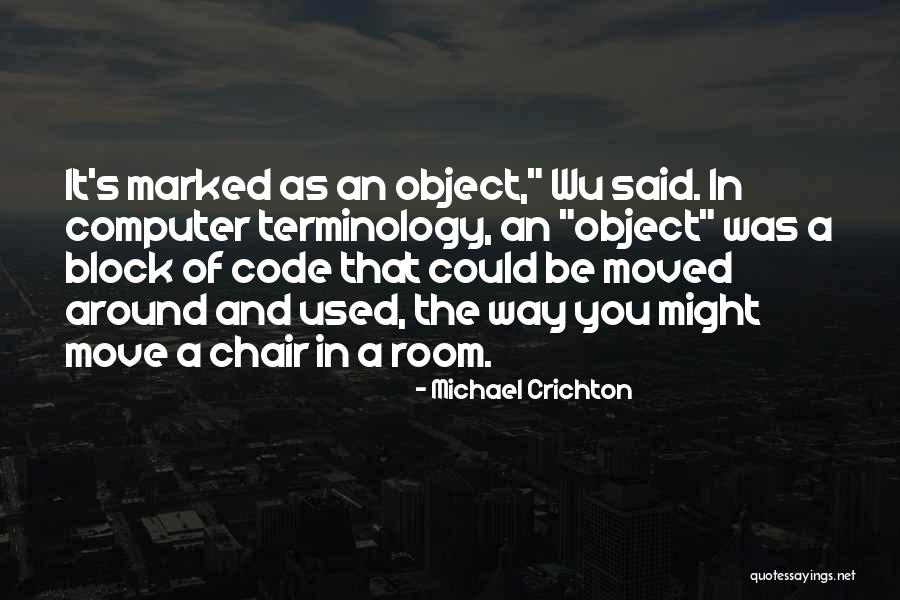 Guy Dumping Girl Quotes By Michael Crichton Guy Dumping Girl Quotes By Michael Crichton