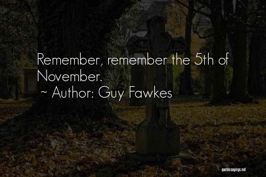 Guy Fawkes Quotes 1025240