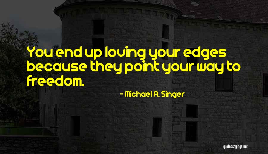 Guy Fieri Book Quotes By Michael A. Singer