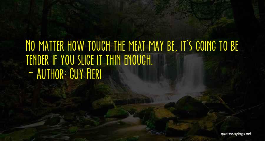 Guy Fieri Quotes 950722