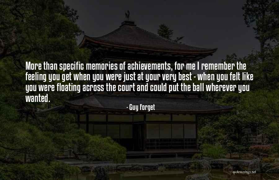 Guy Forget Quotes 795195 Guy Forget Quotes 795195