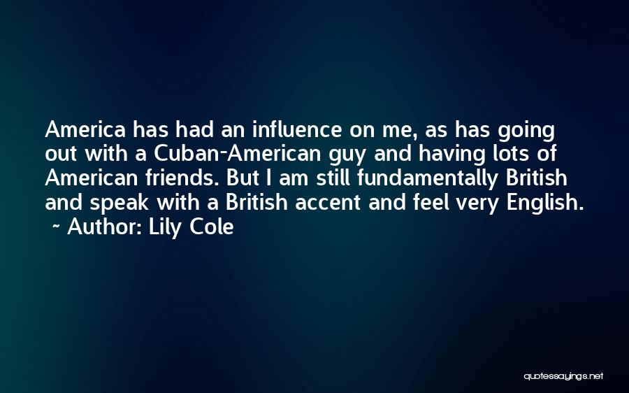 Guy Friends Quotes By Lily Cole