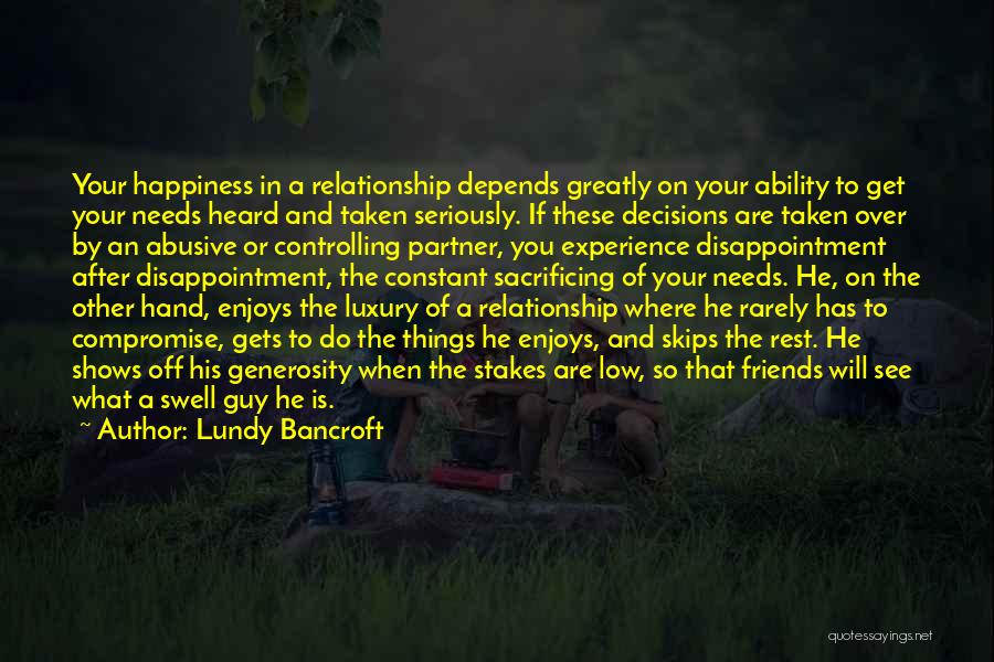 Guy Friends Quotes By Lundy Bancroft Guy Friends Quotes By Lundy Bancroft
