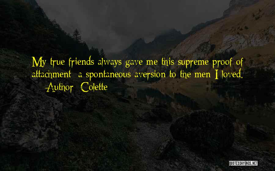 Guy Friendship Quotes By Colette