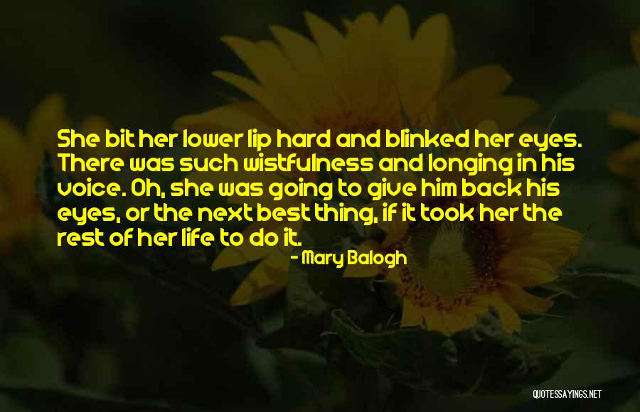 Guy Gariel Kay Quotes By Mary Balogh