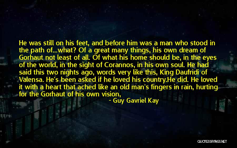 Guy Gavriel Kay Quotes 1433470 Guy Gavriel Kay Quotes 1433470