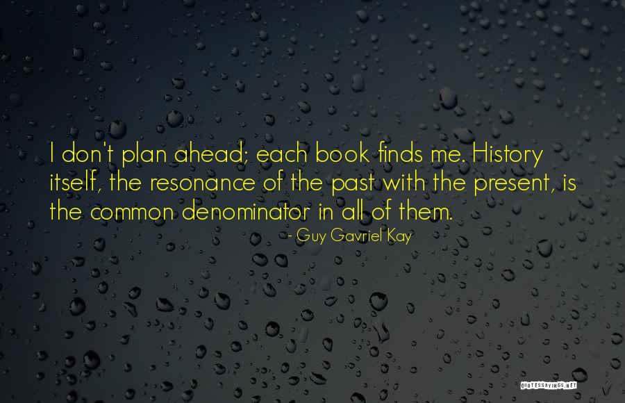 Guy Gavriel Kay Quotes 1897060 Guy Gavriel Kay Quotes 1897060