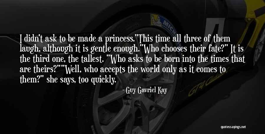 Guy Gavriel Kay Quotes 2100691