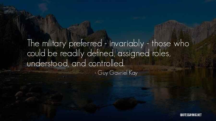 Guy Gavriel Kay Quotes 2155755