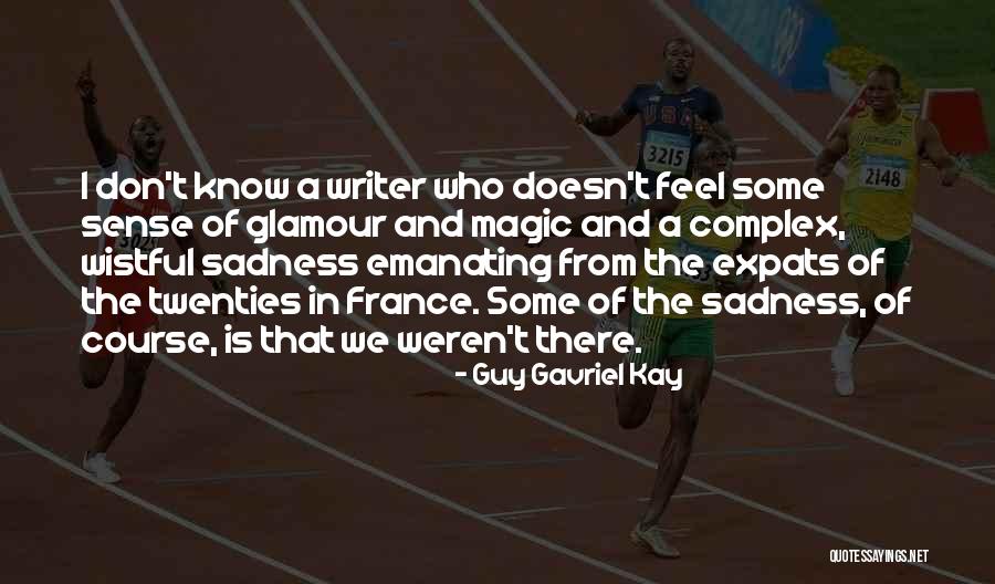 Guy Gavriel Kay Quotes 293777