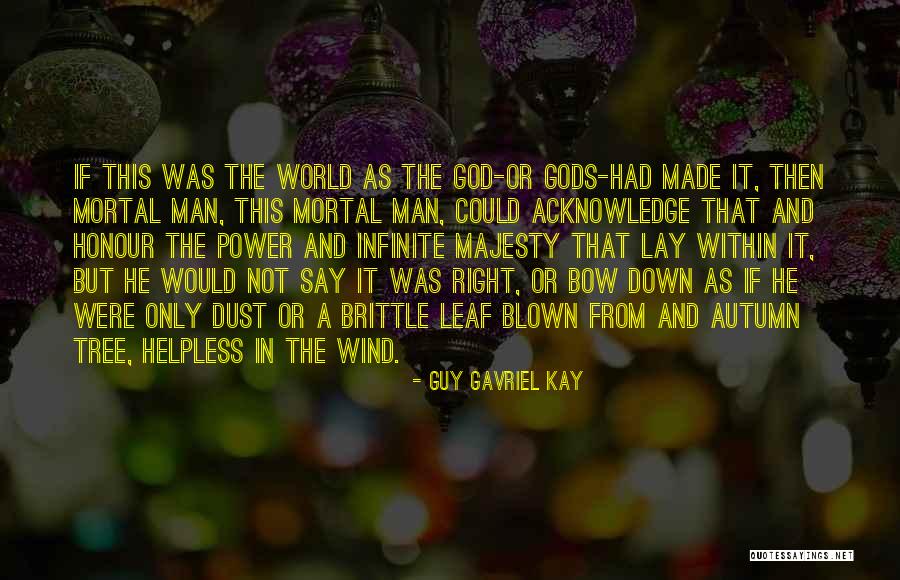 Guy Gavriel Kay Quotes 349758 Guy Gavriel Kay Quotes 349758