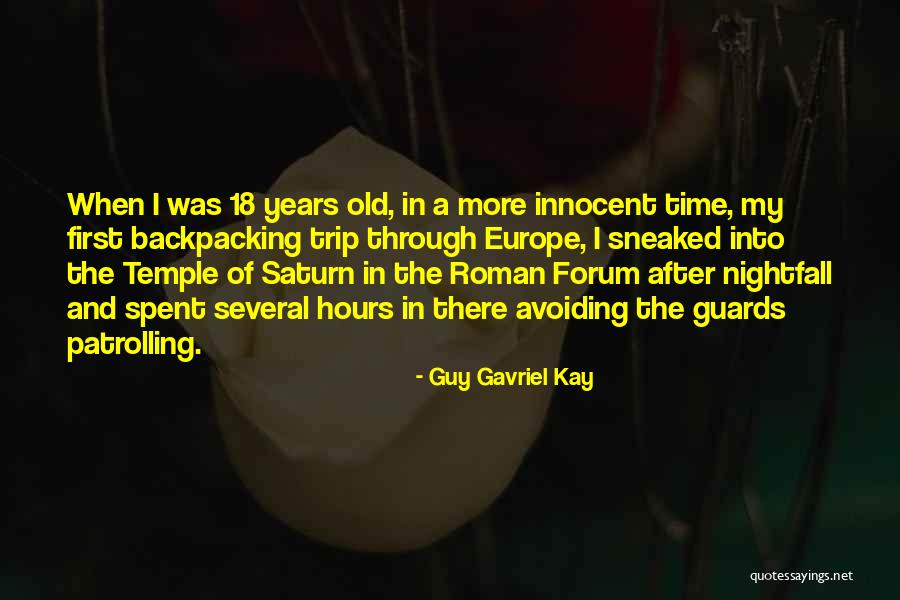 Guy Gavriel Kay Quotes 482764